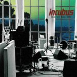 Incubus - Wish you were here