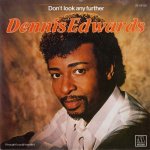 Dennis Edwards Feat Siedah Garrett - Don't look any further