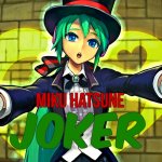 Miku Hatsune - Joker