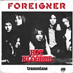 Foreigner - Hot Blooded