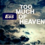 Eiffel 65 - Too much of heaven (Club Remix)