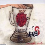 Eve 6 - Inside out