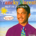 Francky Vincent - Fruit de la passion