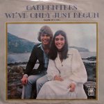 The Carpenters - We've only just begun