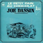 Joe Dassin - Le petit pain au chocolat