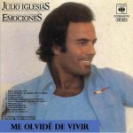 Julio Iglesias - Me olvidé de vivir