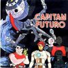 Memo Aguirre - Capitán Futuro