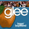 Glee - Boys, Boyfriend