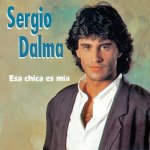 Sergio Dalma - Esa chica es mía