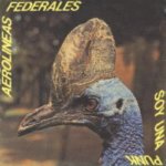 Aerolíneas Federales - Soy una punk