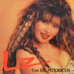 Liz & Los Melódicos - Ay amor