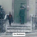 Sra. Rushmore - Mi padre es un elfo