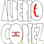 Alberto Cortez - A partir de mañana