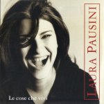 Laura Pausini - Le cose che vivi